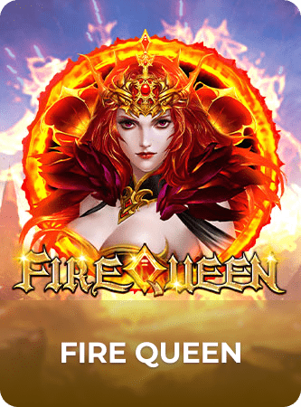 Fire Queen